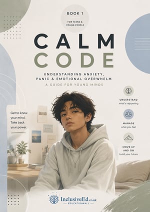 Calm Code for Teens & Young People with Anxiety & Overwhelm