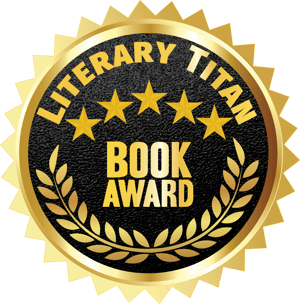 Literary Titan Award- Gold