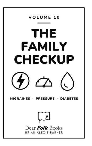 The Family Checkup — 3 Books in One