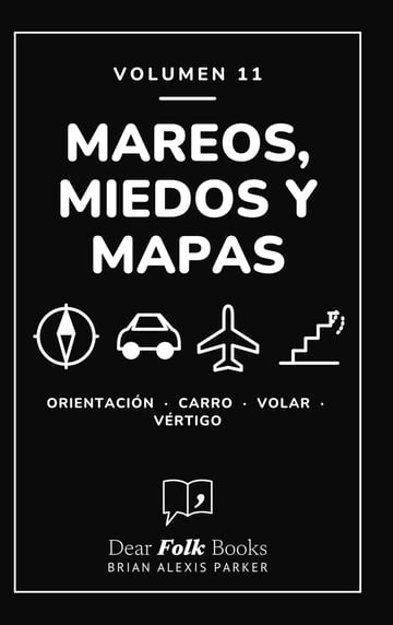 Mareos, miedos y mapas — 4 libros en uno