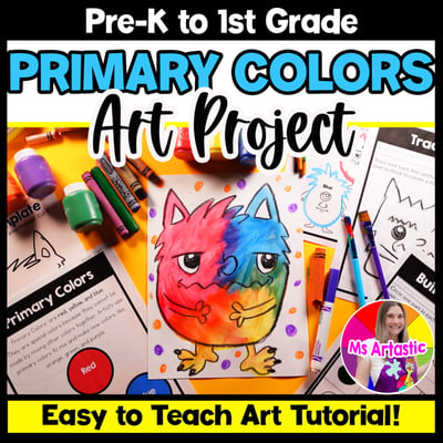 Pre K Primary Colors Art Lesson Primary Color Monster Art Project Kindergarten