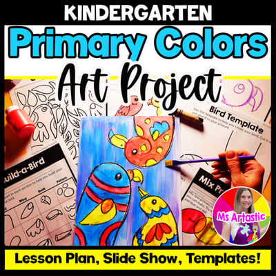Primary Colors Art Lesson Bird Art Project Kindergarten Art Activity