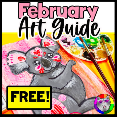FREE February Art Guide Valentines Day Art Activities Black History Month Art