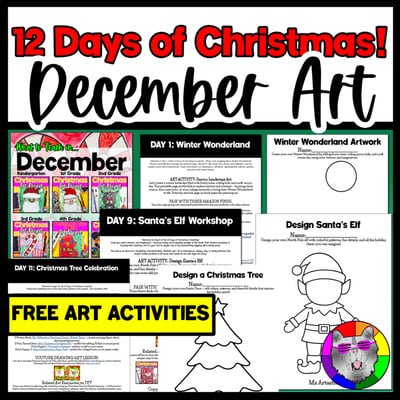FREE December Art Project Guide 12 Days of Christmas FREE Art Lesson Activities