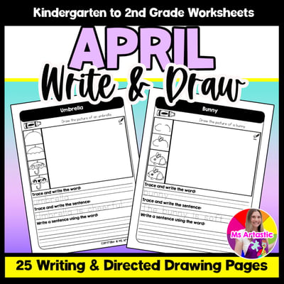 April Writing Practice Directed Drawing Spring Write and Draw Sentence Writing