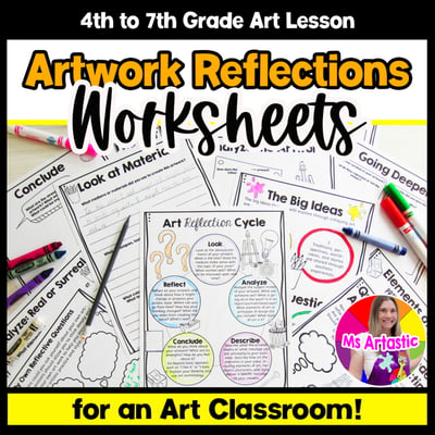 Art Reflection Worksheets Workbook End Of Year or Semester Art Activities