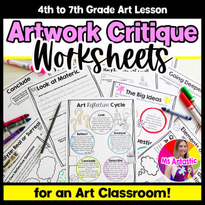 Art Critique Worksheets Workbook Art Criticism Activities Art Reflection Unit