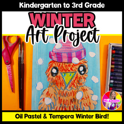 Winter Art Lesson Bird Winter Art Project Art Activities Winter Artwork Craft