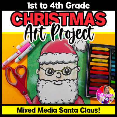 Christmas Art Lesson Santa Claus Art Project Christmas Art Activities Artwork
