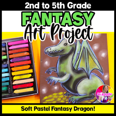 Dragon Art Lesson Fantasy Art Project Activity Soft Pastel Artwork Elementary