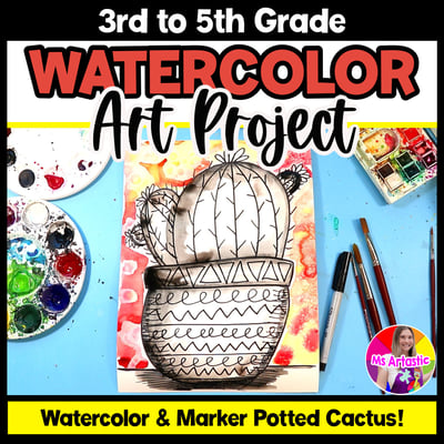 Watercolor Cactus Art Lesson Watercolor Art Project Summer Art Activity