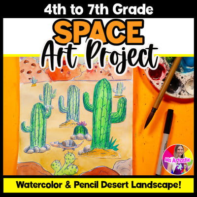 Element of Art Space Art Project Cactus Desert Landscape Art Lesson Art Work