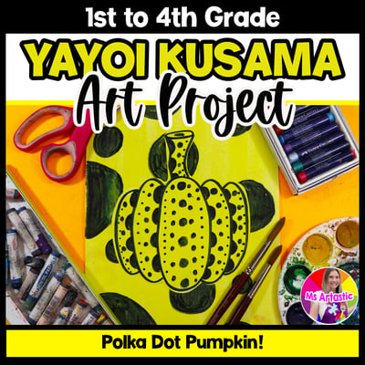 Yayoi Kusama Pumpkin Art Project Fall Art Lesson Primary Pattern Art Activity