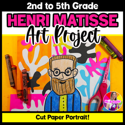 Henri Matisse Art Lesson Cut Paper Collage Portrait Art Project Elementary Art