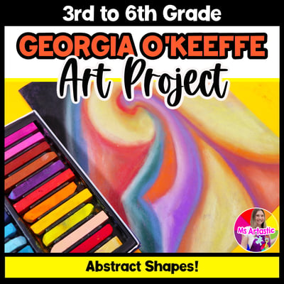 Georgia O Keeffe Art Project Art History Art Lesson Abstract Shape Art Activity