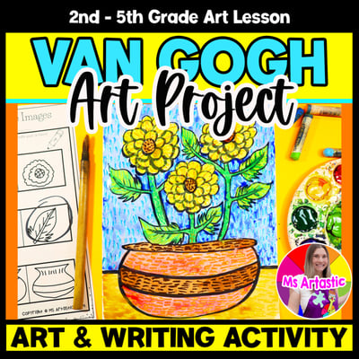 Van Gogh Sunflowers Art Project Art And Write Artist Study Writing Activity