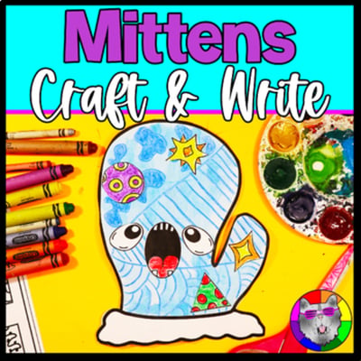 Winter Mitten Craft Writing Prompt Worksheets Sub Plans Winter Art Lesson