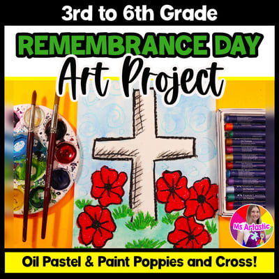 Poppy Art Lesson Remembrance Day Art Lesson Veterans Day Art Poppies Art Project