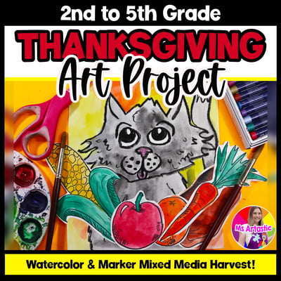 Thanksgiving Art Lesson Harvest Art Project Thanksgiving Art Activity