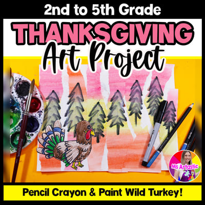 Thanksgiving Art Lesson Turkey Art Project Thanksgiving Art Activity Sub Plans