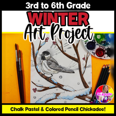 Winter Art Project and Journal Write Winter Art Lesson Chickadee Mixed Media Art