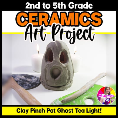 Ceramic Art Lesson Clay Art Project Ghost Art Tea Light Activity