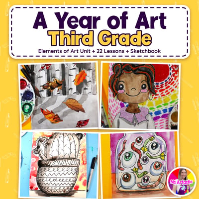 A Year of Art Third Grade Bundle Elements of Art Unit and 22 Art Lessons