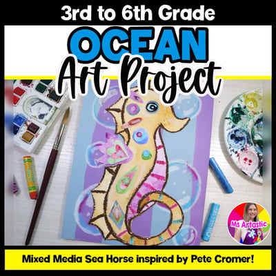 Ocean Art Lesson Sea Horse Art Project Summer Art Activity Mixed Media Art