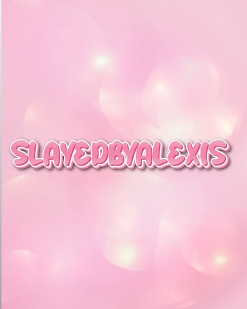 Slayedbyalexis - Payhip