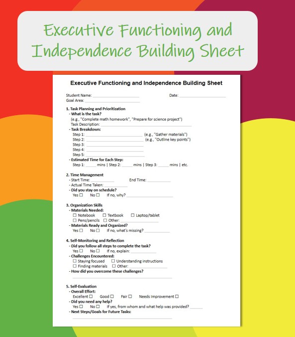 Executive Functioning Sheet: Student Task Planning & Self-Monitoring Tool
