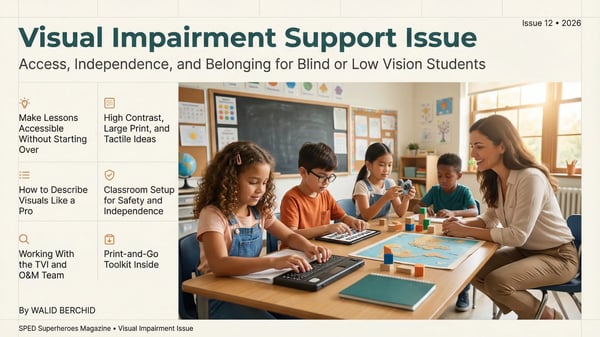 Visual Impairment Toolkit: Classroom Access & Braille
