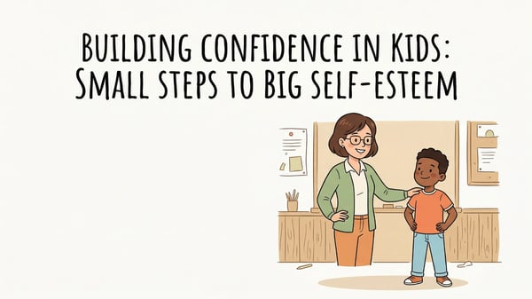 Building Confidence in Kids: Self-Esteem Activities Guide