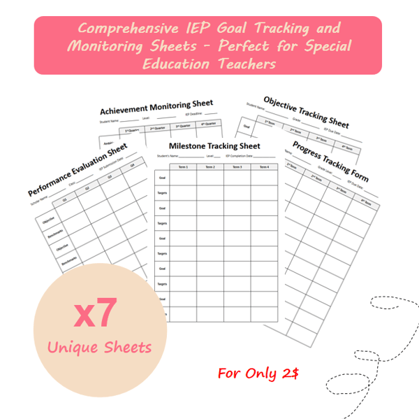 IEP Goal Tracking Sheets: 7 Unique Sheets