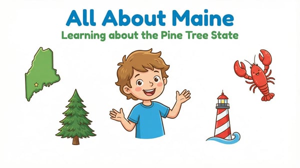 Maine State Study: Facts, Culture, and Famous Landmarks