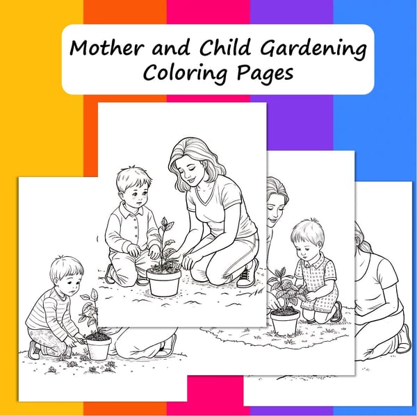 Mother and Child Gardening Coloring Pages: 20 Heartwarming Scenes