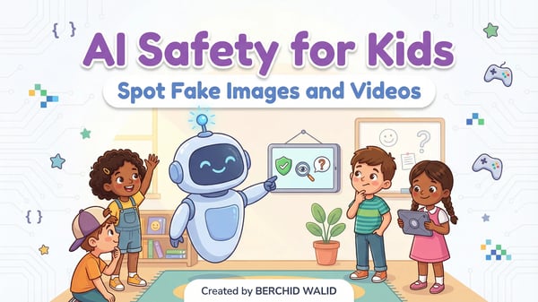 AI Safety for Kids: Spot Fake Images and Videos