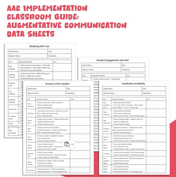 AAC Implementation Classroom Guide: Augmentative Communication Data Sheets