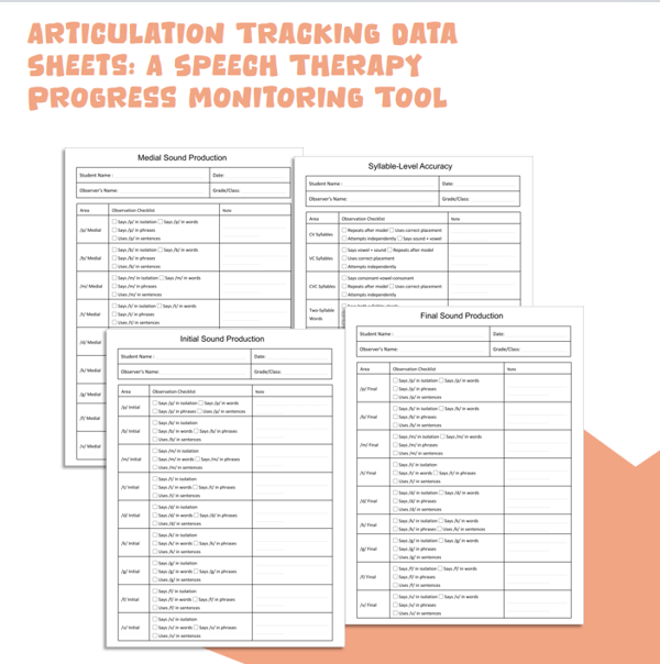 Articulation Tracking Data Sheets: A Speech Therapy Progress Monitoring Tool