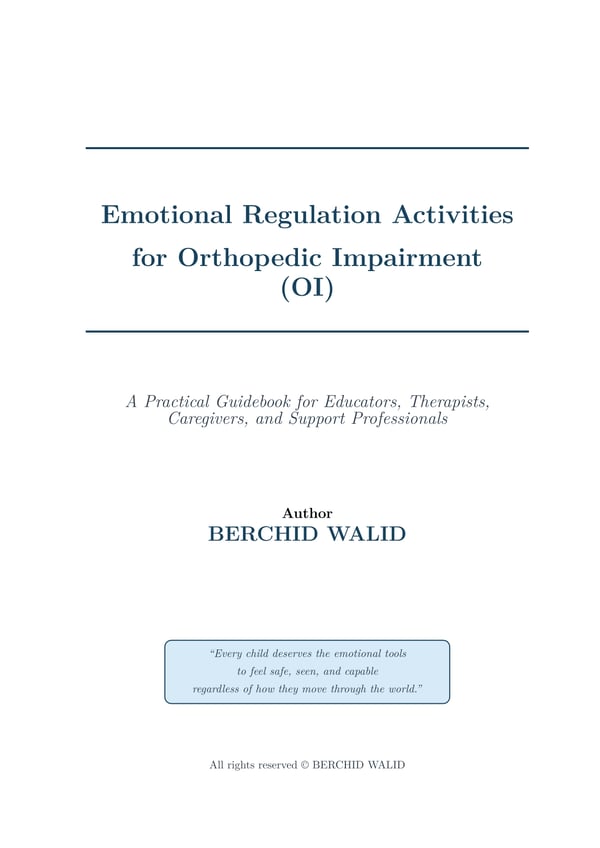 Emotional Regulation Guide for Orthopedic Impairment & Physical Disability