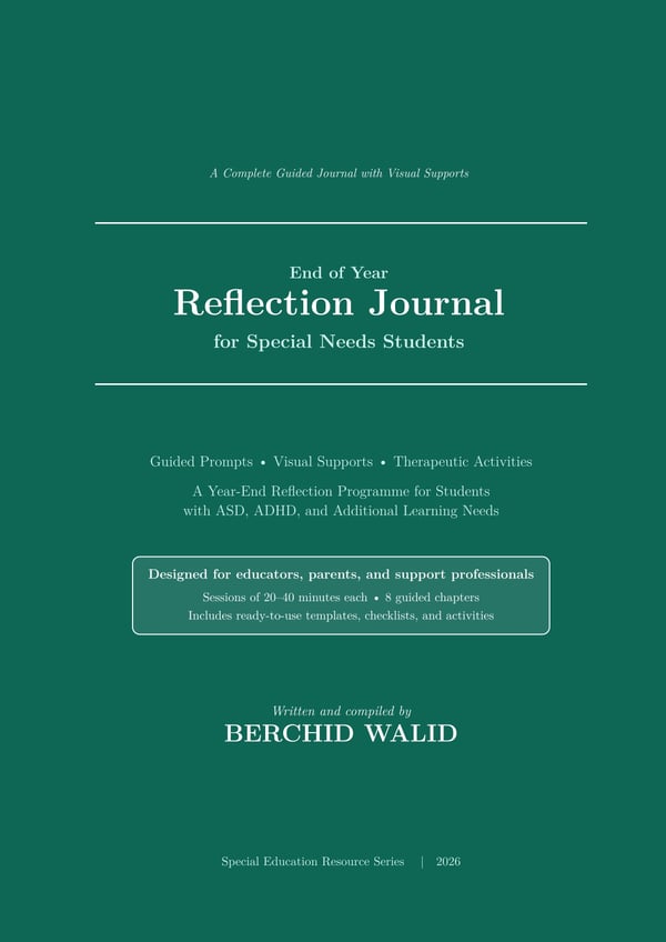 End of Year Reflection Journal for Special Education Students | Guided Prompts & Visual Supports