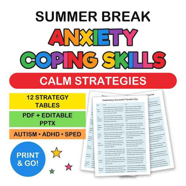 Summer Break Anxiety in Special Education | Coping Skills & Calm Strategies