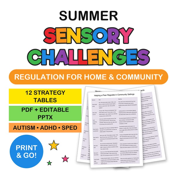 Summer Sensory Challenges | Regulation Strategies for Home and Community