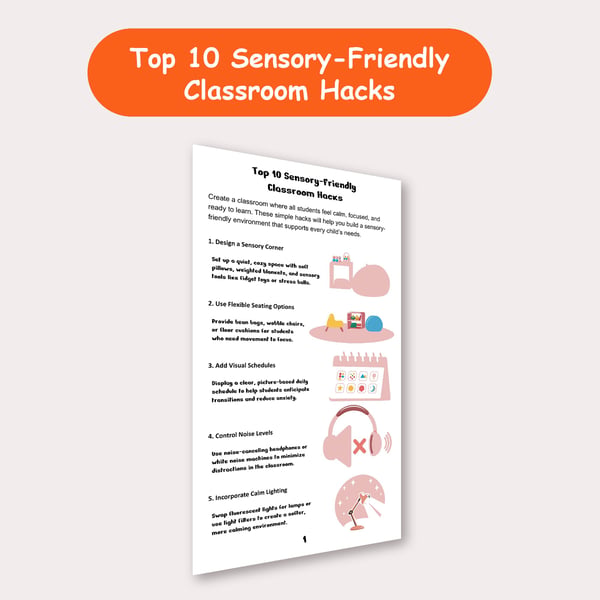 Top 10 Sensory-Friendly Classroom Hacks | Free Sensory Support Tips for Teachers