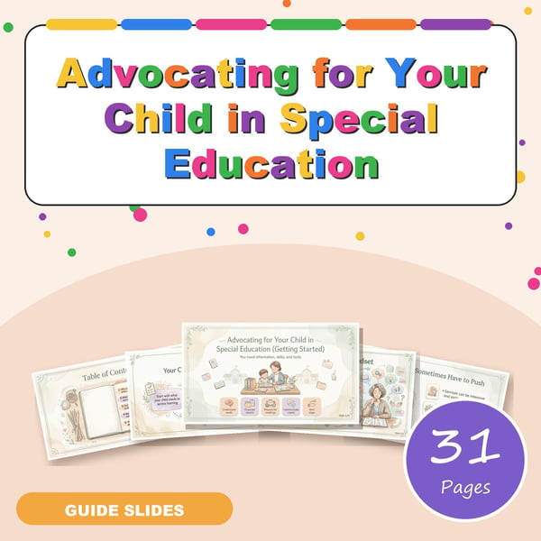 Advocating for Your Child in Special Education | Getting Started Guide for Parents