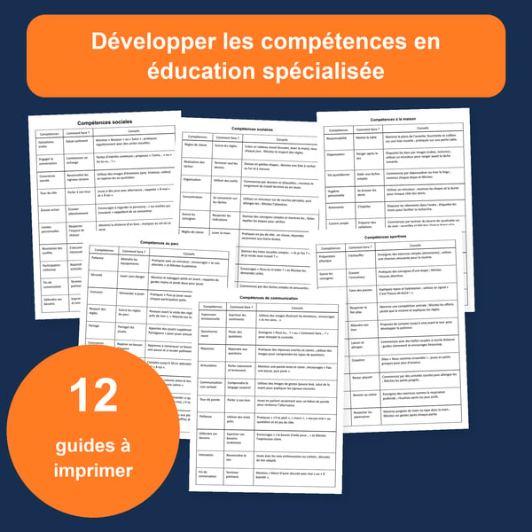 Compétences de vie en éducation spécialisée : 12 tableaux, 120 compétences | PDF + PowerPoint