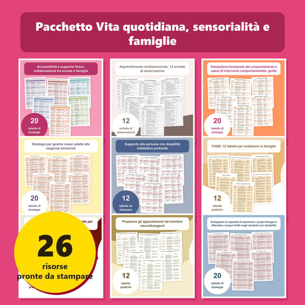Pacchetto Vita quotidiana, sensorialità e famiglie