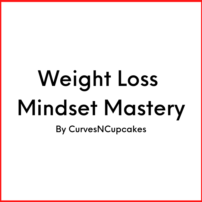 Weight Loss Mindset Mastery (MasterClass) - Payhip