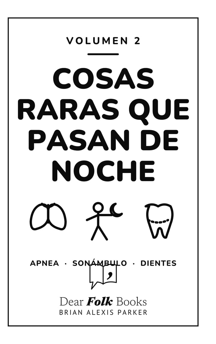 Cosas raras que pasan de noche: Volumen 2: 3 libros en uno