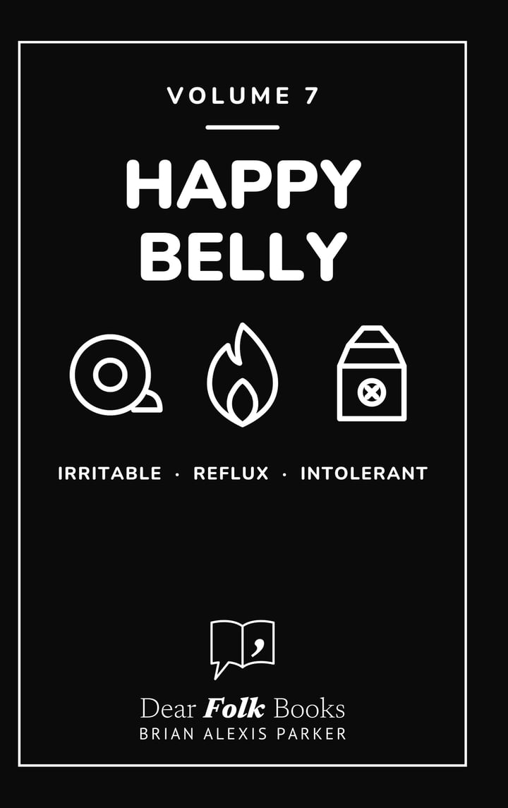 Happy Belly: Volume 7: 3 Books in One