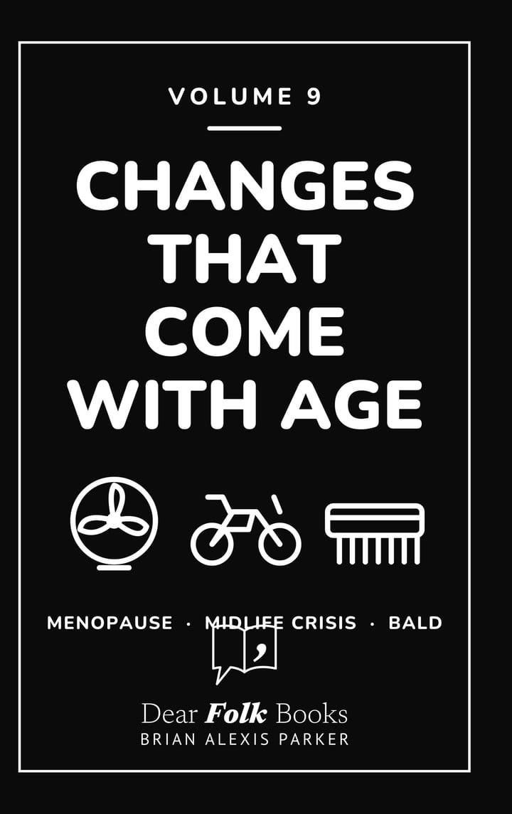 Changes That Come with Age: Volume 9: 3 Books in One